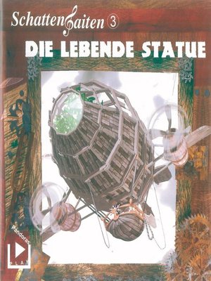 cover image of Schattensaiten 3--Die lebende Statue